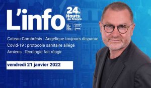 Le JT des Hauts-de-France du vendredi 21 janvier 2022