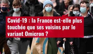 VIDÉO. Covid-19 : la France est-elle plus touchée que ses voisins par le variant Omicron ?