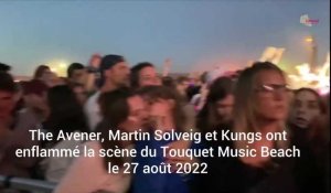 The Avener, Martin Solveig et Kungs ont enflammé la scène du Touquet Music Beach le 27 août 2022