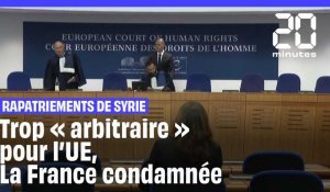 Syrie : La France condamnée pour son refus de rapatrier des familles de jihadistes français