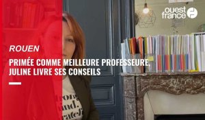 VIDEO. Primée comme une des meilleures professeures au monde, Juline livre ses conseils