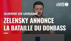 VIDÉO. Guerre en Ukraine : Volodymyr Zelensky annonce le début de « la bataille pour le Donbass »
