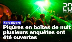 Piqûres en boites de nuit: Des enquêtes ouvertes à Nantes, Béziers et Grenoble