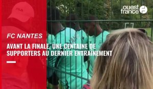 VIDÉO. Une centaine de supporters assistent au dernier entraînement du FC Nantes avant la finale de Coupe de France