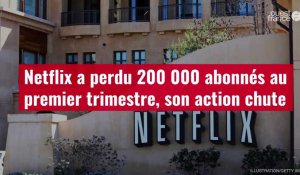 VIDÉO. Netflix a perdu 200 000 abonnés au premier trimestre, son action chute