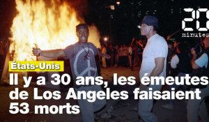 Il y a 30 ans, les émeutes de Los Angeles faisaient 53 morts