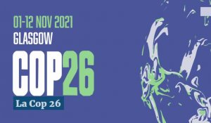 La Cop26 à Glasgow