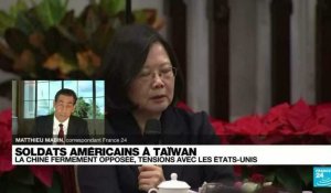 Soldats américains à Taïwan : la Chine fermement opposée, tensions avec les Etats-Unis