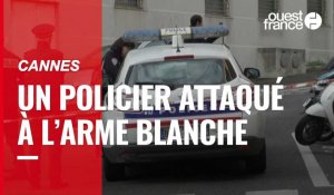 VIDÉO. Cannes : un policier attaqué à l’arme blanche près d’un commissariat, la piste terroriste envisagée