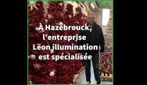 A Hazebrouck, Lëon illumination est spécialisé dans les décos de Noël
