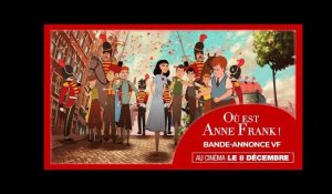 OU EST ANNE FRANK ! | Bande-annonce VF (Ludivine Sagnier, Sara Giraudeau)