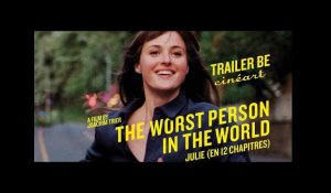 The Worst Person In The World / Julie (en 12 chapitres) Trailer BE