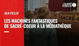VIDÉO. À Bayeux, les machines fantastiques de Sacré-Cœur envahissent la médiathèque