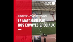 VIDÉO. Croatie - France : l’avant-match vu par nos envoyés spéciaux à Split
