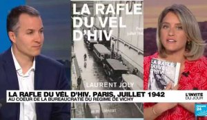 Laurent Joly, historien : "Jamais Vichy n’a livré plus de juifs français qu'en juillet 1942"
