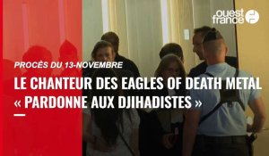 VIDÉO. Procès du 13-Novembre : le chanteur des Eagles of Death Metal « pardonne aux djihadistes »