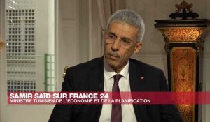 Samir Saïd, ministre tunisien de l'Économie : "Les réformes ont été trop longtemps retardées"