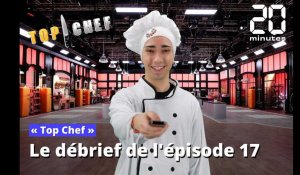 «Top Chef»: Et les deux finalistes sont… Le résumé de l’épisode 17