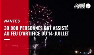 VIDÉO. Plus de 30 000 personnes ont assisté au feu d'artifice à Nantes