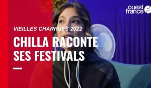 VIDÉO. Vieilles Charrues 2022 : avant son concert, Chilla raconte ses souvenirs de festivals