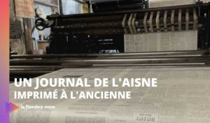 Un journal de l'Aisne imprimé à l'ancienne