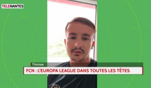 FCN : l'Europa League dans toutes les têtes