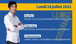 Replay. «Le 7 minutes» #153 lundi 18 juillet 2022