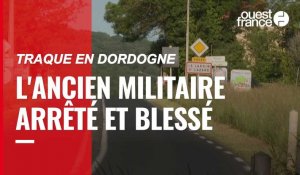 VIDÉO. Traque en Dordogne : blessé dans un tir de riposte, le fugitif a été arrêté