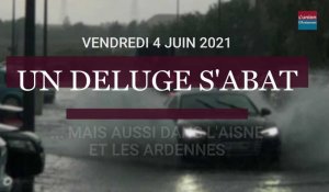 Vendredi 4 juin 2021: un déluge s'abat sur Reims... mais aussi dans l'Aisne et les Ardennes