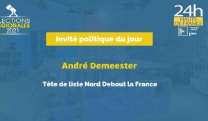 Elections Régionales 2021 : l'interview de André Demeester