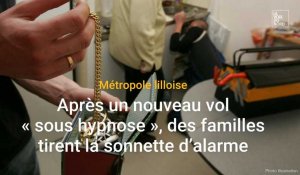 Vols "sous hypnose" à Lille et dans sa métropole : des familles tirent la sonnette d'alarme