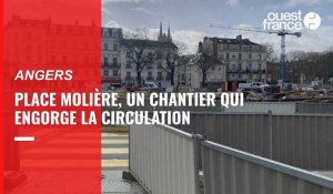 VIDÉO. Avec les travaux du tram à Angers, la place Molière encombrée