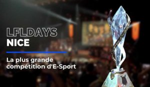 Dans les coulisses de LFLDays Nice, la plus grande compétition d’E-Sport d’Europe