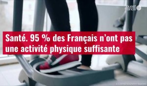 VIDÉO. Santé : 95 % des Français n’ont pas une activité physique suffisante
