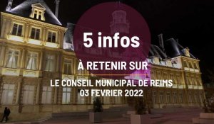 5 infos à retenir du conseil municipal de Reims 3 février 2022