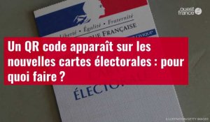 VIDÉO. Un QR code apparaît sur les nouvelles cartes électorales : pour quoi faire ?