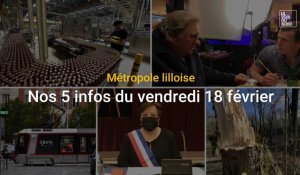Métropole de Lille : les cinq infos du vendredi 18 février