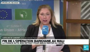 Retrait de Barkhane et Takuba du Mali : un "coup de tonnerre" avant le sommet UE-UA à Bruxelles