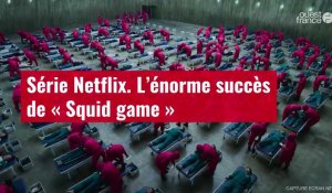 VIDÉO. L’énorme succès de « Squid game » sur Netflix