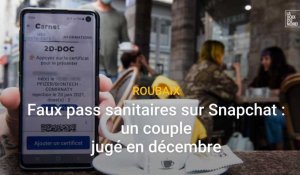 Faux pass sanitaires sur Snapchat : un couple de Roubaix jugé en décembre