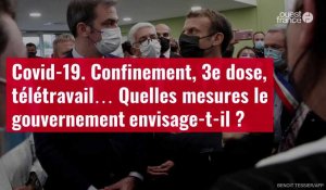 VIDÉO. Covid-19 : quelles mesures le gouvernement envisage-t-il ?