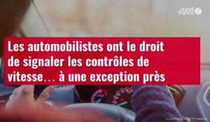 VIDÉO. Les automobilistes ont le droit de signaler les contrôles de vitesse…à une exception près