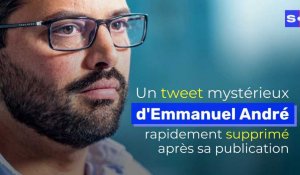 En réaction aux mesures du codco, Emmanuel André publie un tweet... avant de l’effacer !