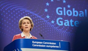 La Commission européenne propose 300 milliards d’euros pour concurrencer Pékin