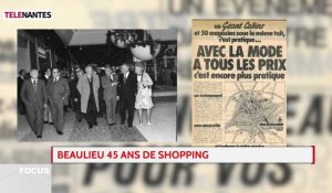 Centre Beaulieu : retour sur 45 ans d'histoire