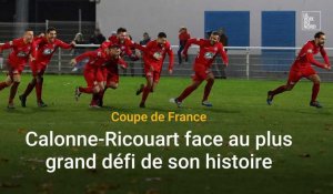 Coupe de France : Calonne-Ricouart face au plus grand défi de son histoire