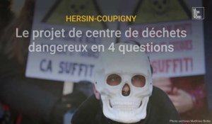 Le projet de stockage de déchets dangereux à Hersin-Coupigny en 4 questions