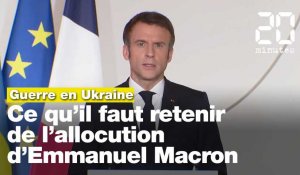 Guerre en Ukraine: Ce qu'il faut retenir de l'allocution d'Emmanuel Macron
