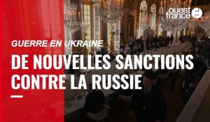 VIDÉO. Guerre en Ukraine : de nouvelles sanctions envisagées contre la Russie