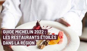 Guide Michelin : les restaurants étoilés dans nos départements